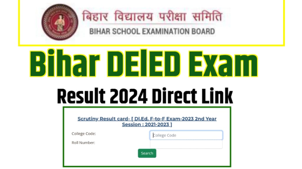 Bihar DElED Face to Face Result 2024 Direct Link