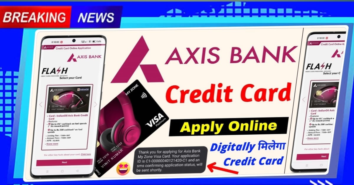 Axis Bank Credit Card 2025