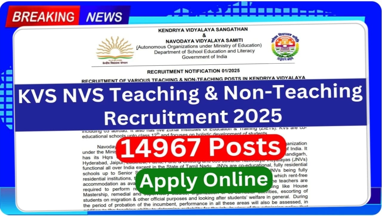 NVS KVS Recruitment 2025 Notification Out